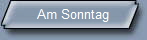 Am Sonntag