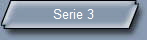 Serie 3